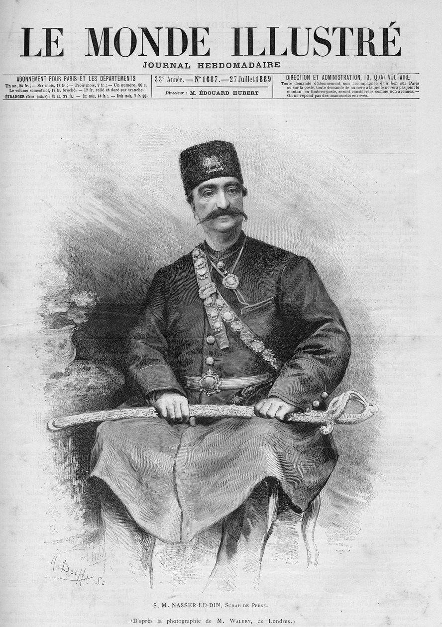Portrait de Nasser Ed Din (1831-1896), Shah de Perse (Iran). Aussi appelé Nasseredin Shah, Nasserer-al-Din Shah Qajar, Nasser al-Din Shah Qajar, Nassiruddin Shah. Un des journaux « Le Monde Illustré » No. 1687 du 27 juillet - French School