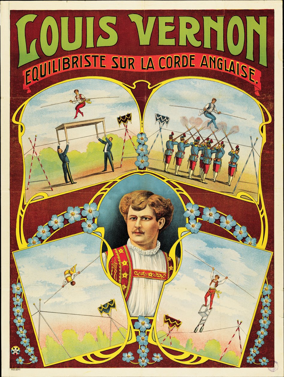 Affiche publicitaire pour les spectacles de funambulisme de Louis Vernon - French School