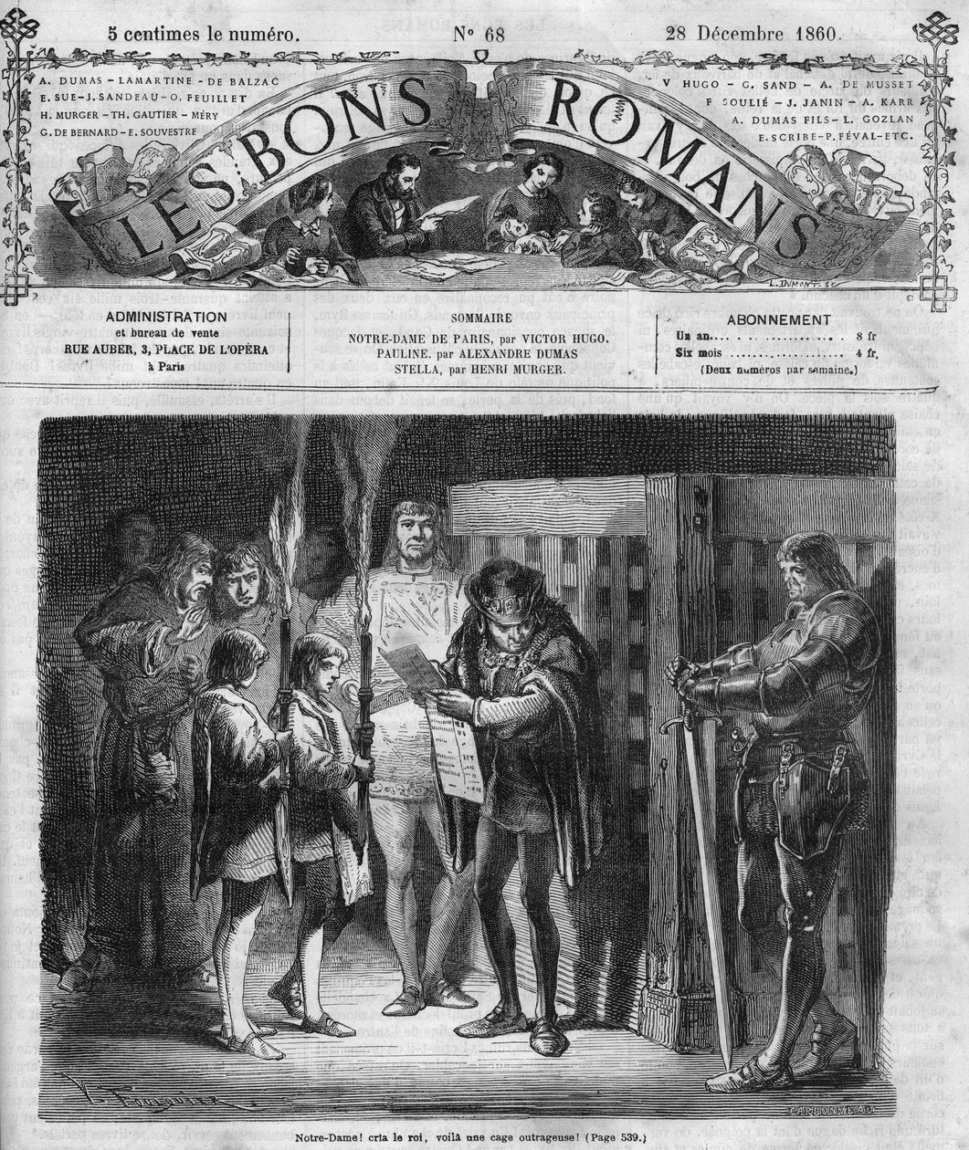 Roman-feuilleton : "Notre-Dame de Paris" par Victor Hugo (1802-1885). Le roi inspecte la cage. Gravure dans "Les bons romans" - French School