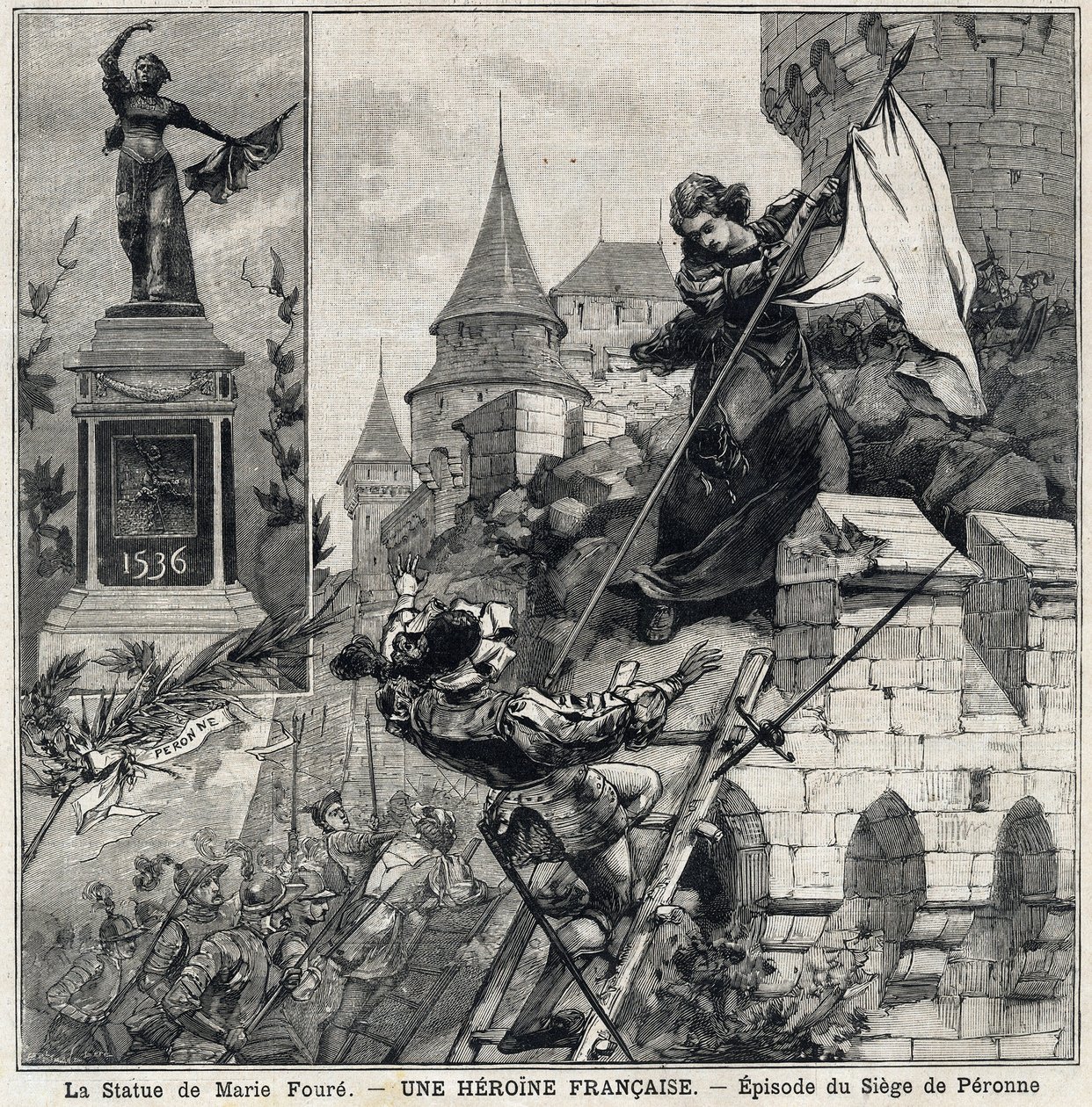 La statue de Marie Fouré (à gauche) : Catherine de Poix, dite "Marie Fouré" (XVIe siècle), héroïne française défendant la ville de Péronne en 1536 lors de l