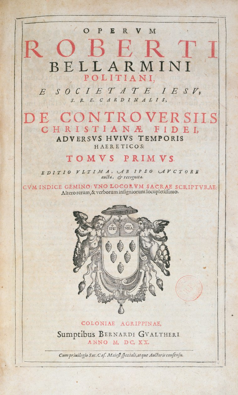 Page de titre de De Controversiis par Robert Bellarmin, édition publiée à Cologne en 1620 - German School
