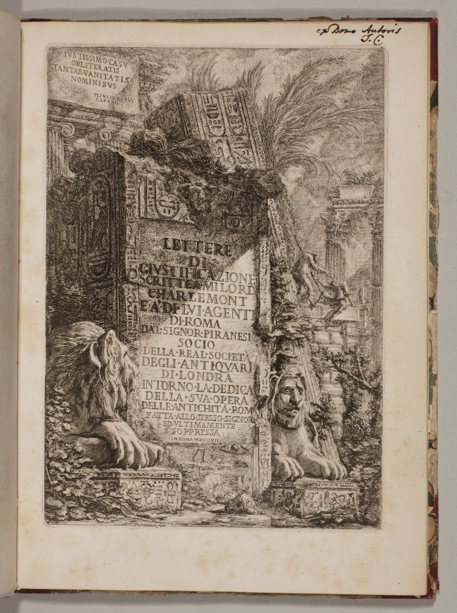 Lettres de justification écrites à Milord Charlemont et à ses agents de Rome... concernant la dédicace de son œuvre des Antiquités Romaines faite au même seigneur et récemment supprimée - Giovanni Battista Piranesi
