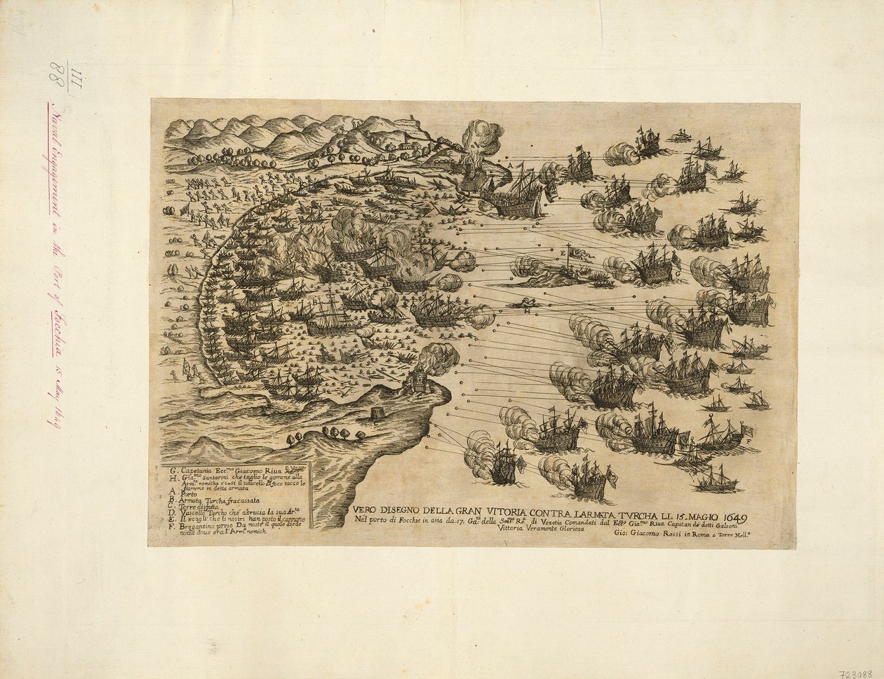 VRAI DESSEIN DE LA GRANDE VICTOIRE CONTRE LARMATA TVRCHA LI. 15. MAI 1649 Dans le port de Focchie en asie par. 17. Ga:ni du Sere:ma Re.a de Vénétie Commandé par Ecc:mo Gia.mo Riua Capitaine desdits galions Victoire vraiment glorieuse - Giovanni Giacomo De Rossi