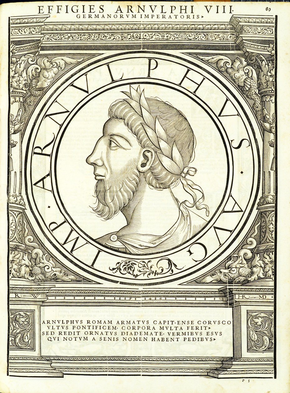 Arnulphus, illustration de Imperatorum romanorum omnium orientalium et occidentalium verissimae imagines ex antiquis numismatis - Hans Rudolf Manuel Deutsch