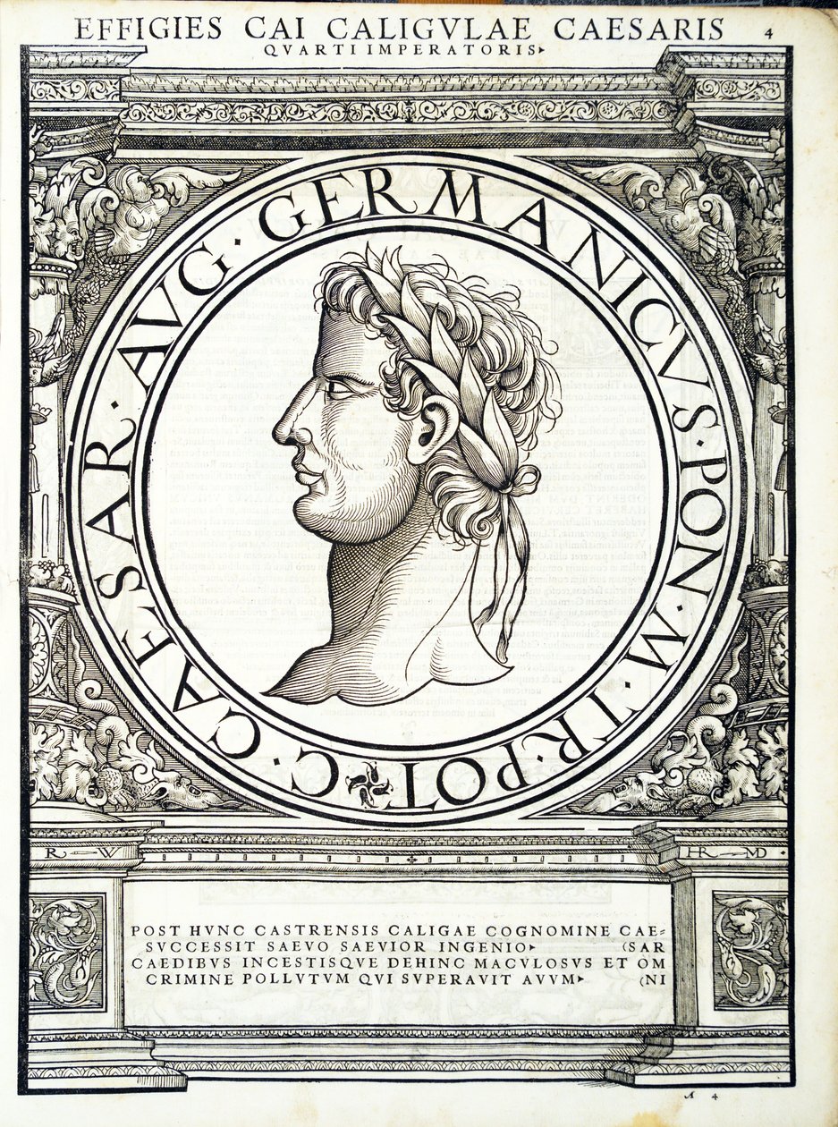 Caius Caligula, illustration de Imperatorum romanorum omnium orientalium et occidentalium verissimae imagines ex antiquis numismatis - Hans Rudolf Manuel Deutsch