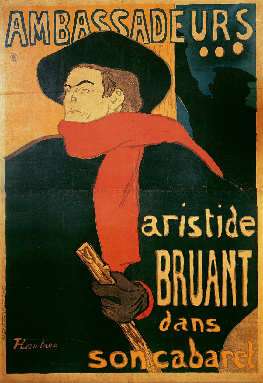 Ambassadeurs : Aristide Bruant, 1892 - Henri de Toulouse Lautrec