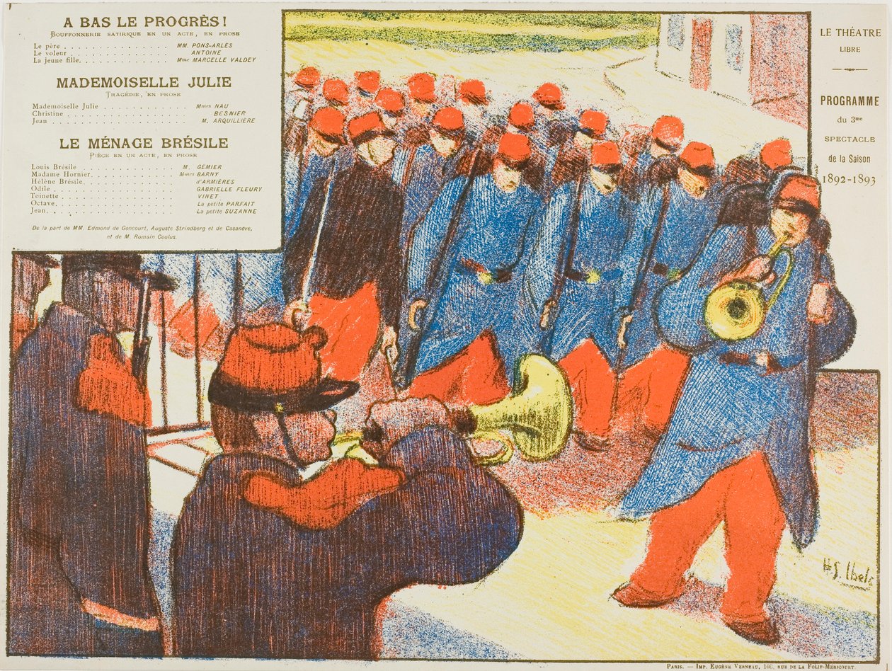 Third Performance: A Bas le progrès!, Mademoiselle Julie, Le Ménage Brésile, for Le Théatre Libre - Henri Gabriel Ibels