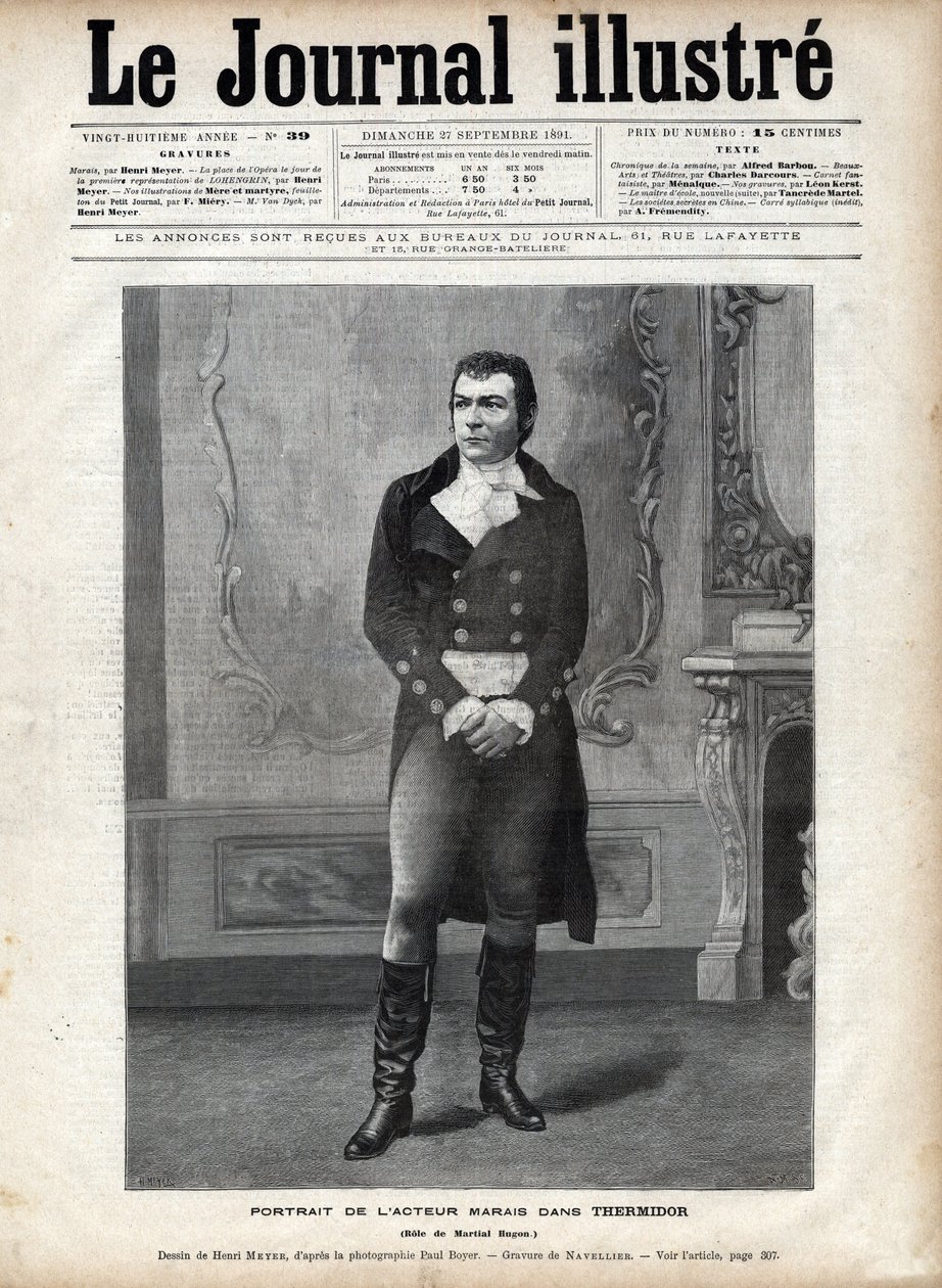 Portrait de Léon Marais (1853-1891) dans « Thermidor » de Victorien Sardou dans le rôle de Martial Hugon - Dessin de Henri Meyer, gravure de Navellier dans « Le Journal Illustré » de 1891 - Henri Meyer