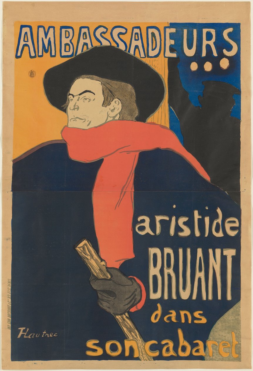 Ambassadeurs: Aristide Bruant - Henri de Toulouse-Lautrec