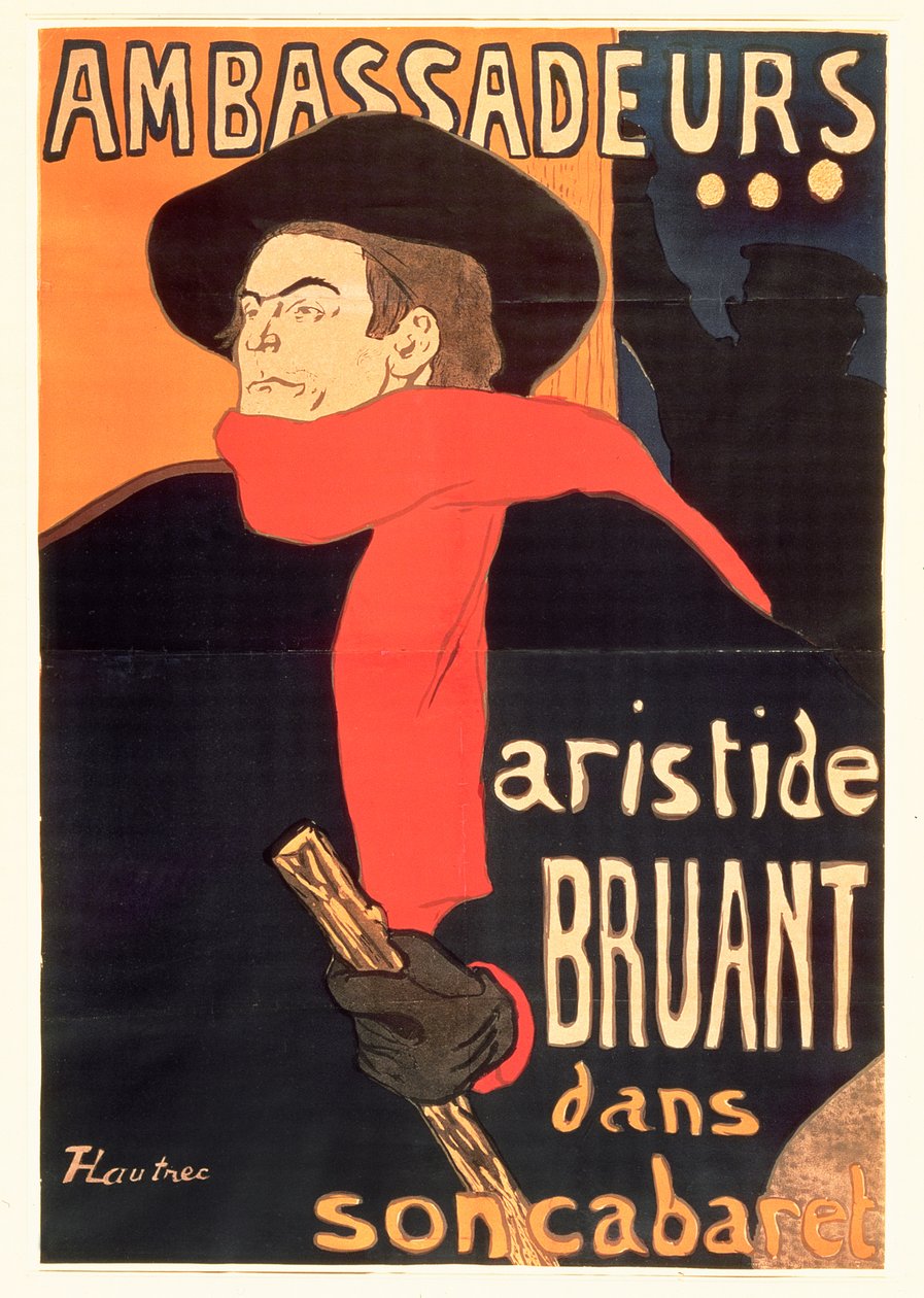 Ambassadeurs: Aristide Bruant, 1892 - Henri de Toulouse Lautrec