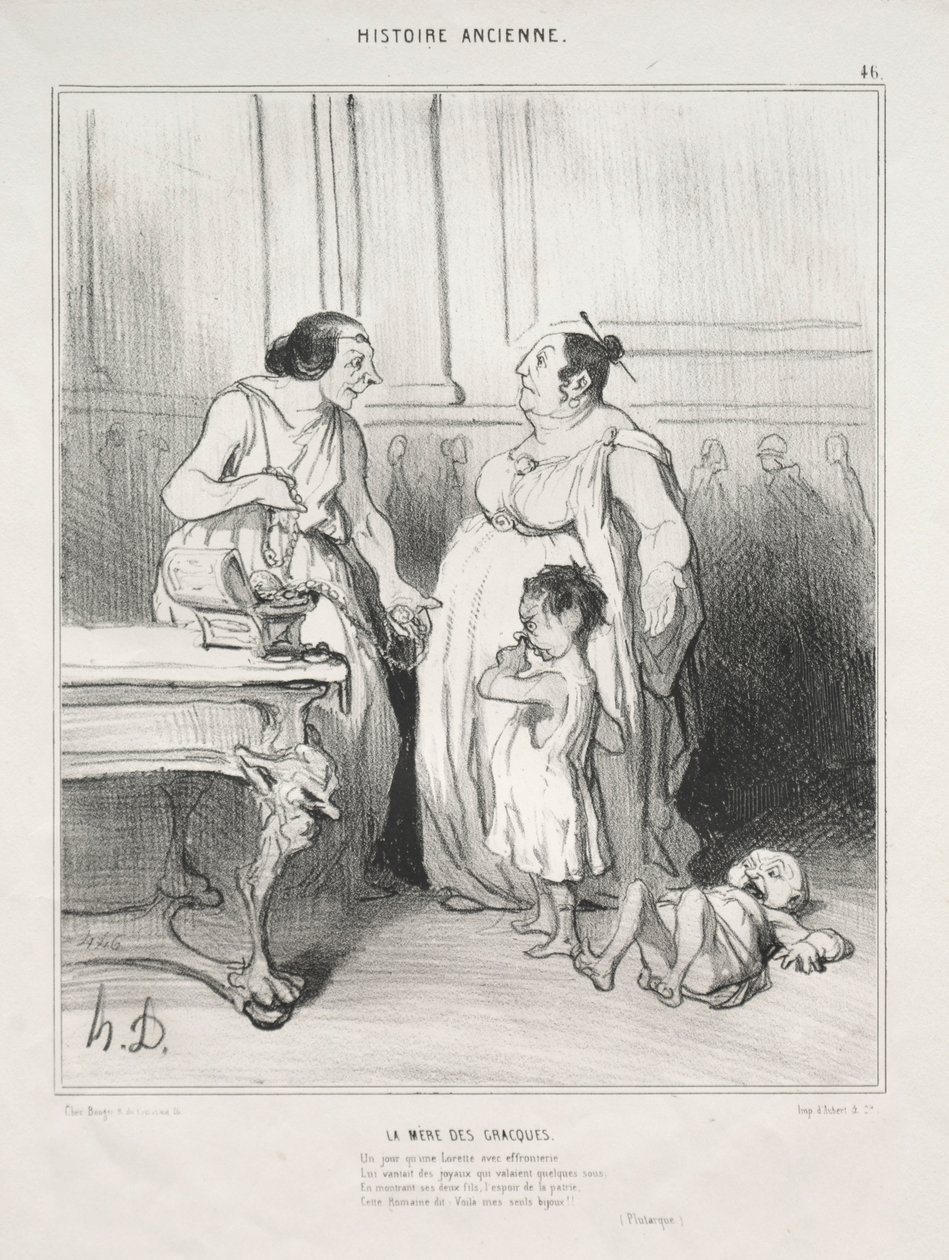 Histoire ancienne, planche 46 : La mère des Gracques, 1842 - Honoré Daumier