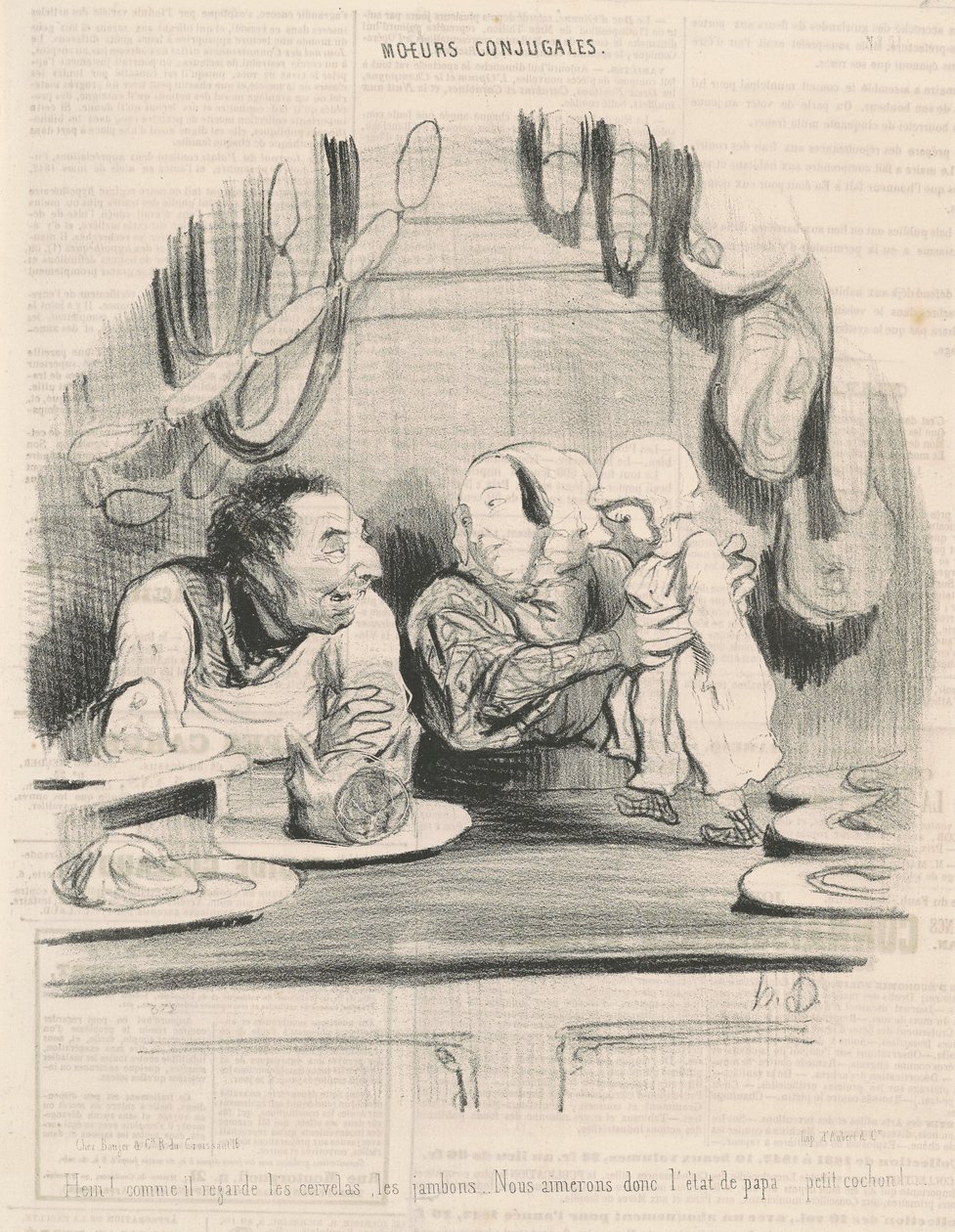 Hein! comme il regarde les cervelas... - Honoré Daumier