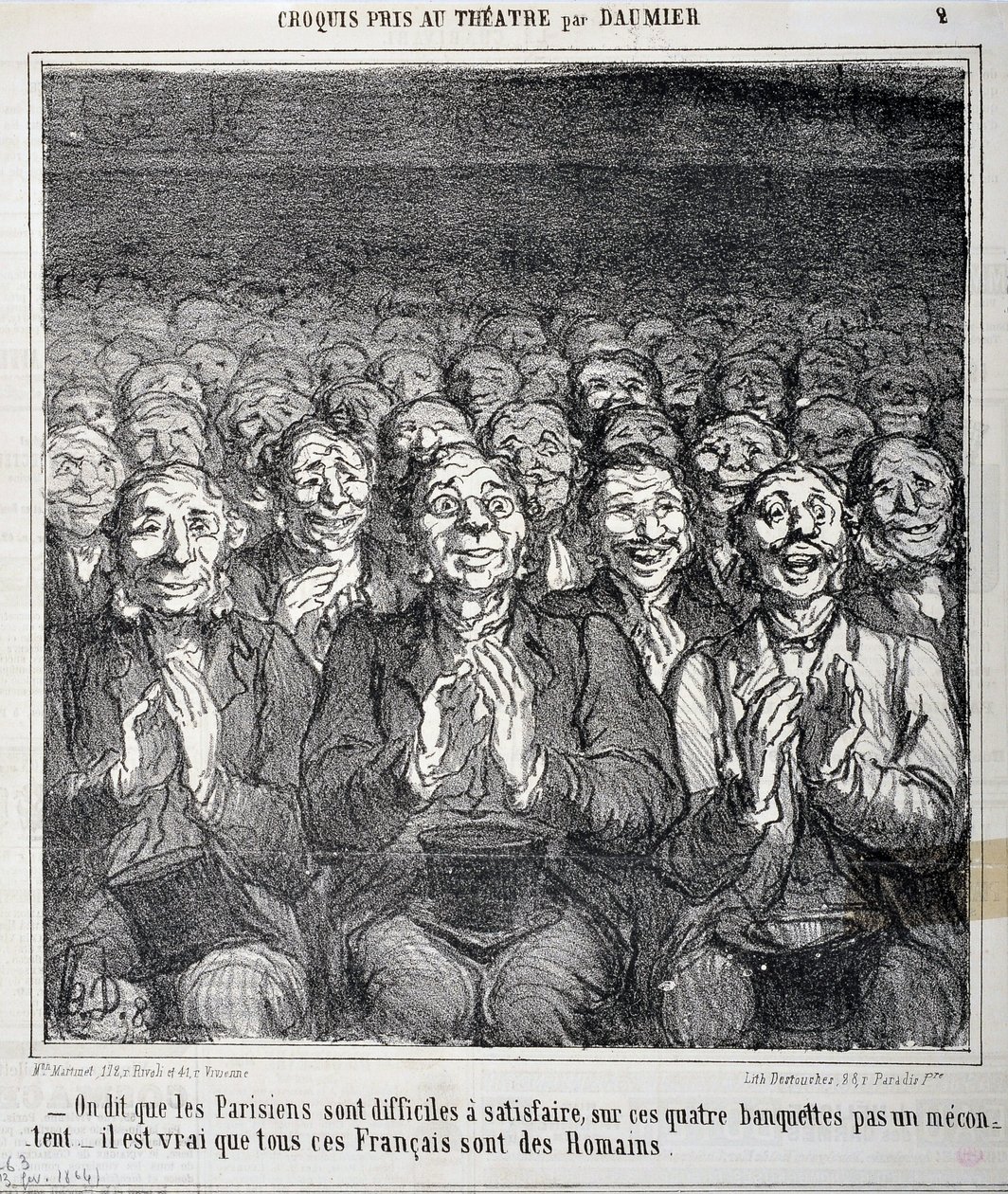 Croquis pris au théâtre : On dit que les Parisiens sont difficiles à satisfaire sur ces quatre bancs pas un mécontent il est vrai que tous ces Français sont des Romains. Gravure par Honoré Daumier (1808-1879) dans Le Charivari. Palais Longchamp, Musée des  - Honoré Daumier