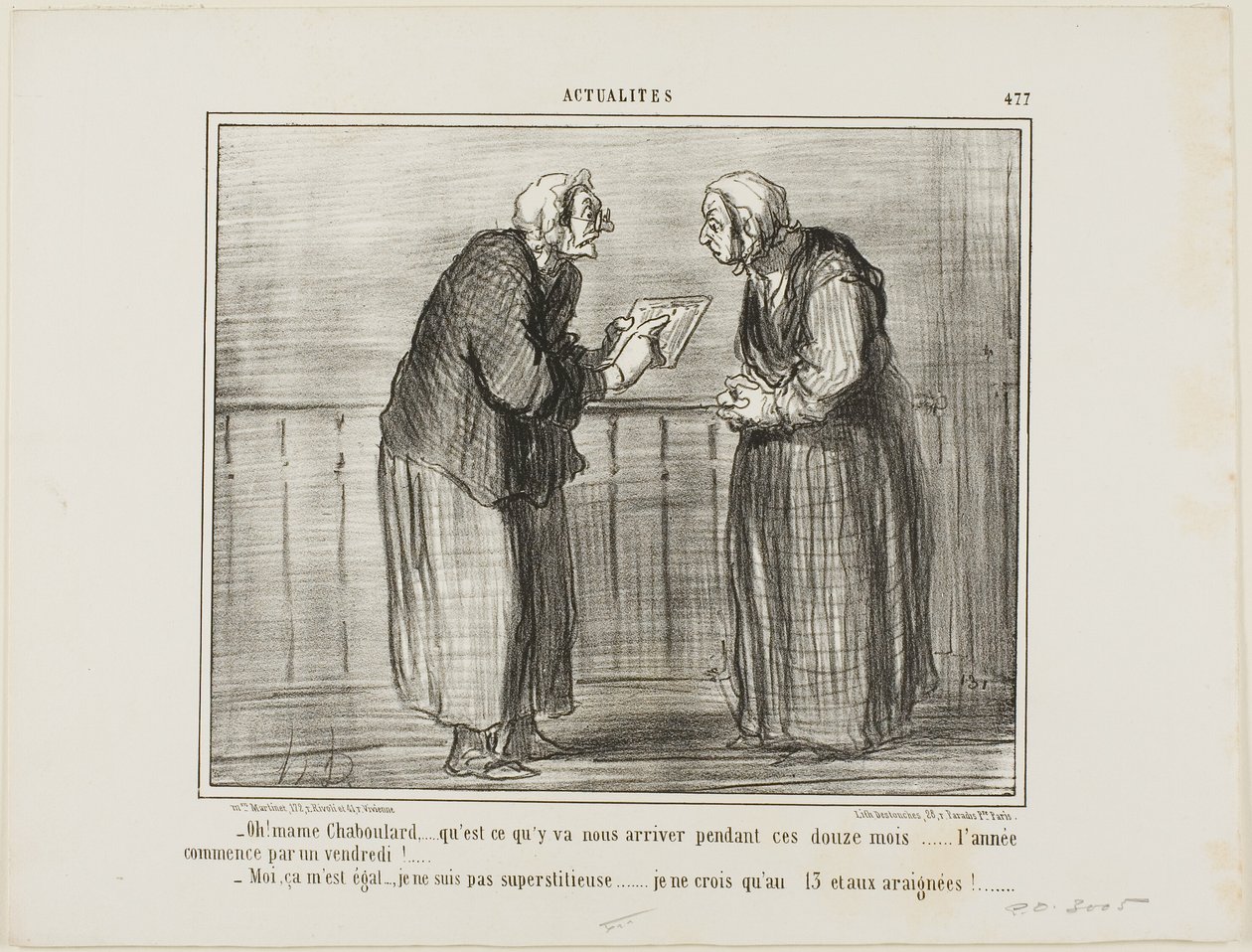 "- Oh, Madame Chaboulard, je me demande ce qui va se passer dans les douze mois à venir... le nouvel an commence un vendredi ! ... - Je m