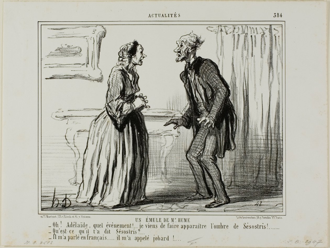 Un rival de M. Hume. "- Oh Adélaïde, quelle expérience.... Je viens de faire apparaître l