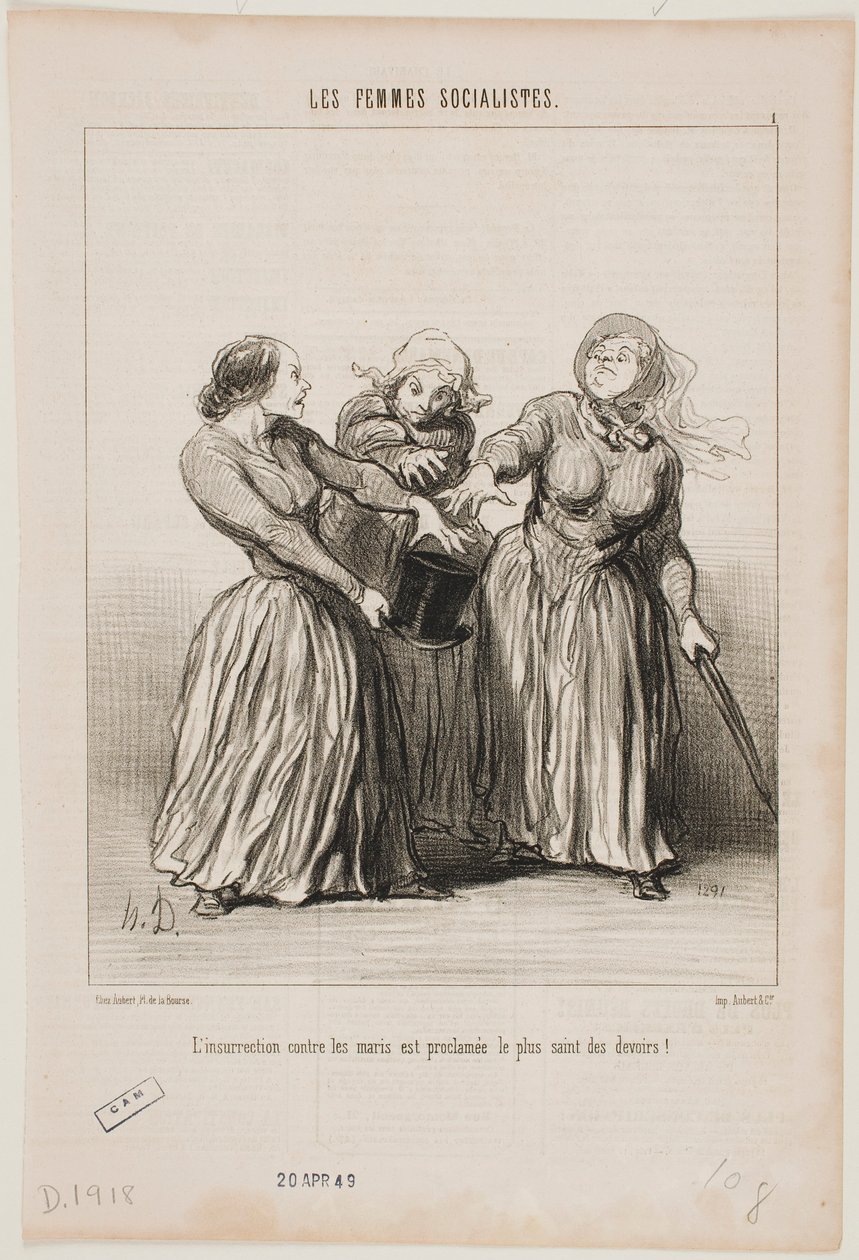 On proclame que la révolte contre les maris est le premier et le plus sacré des devoirs de la vie ! - Honoré Daumier