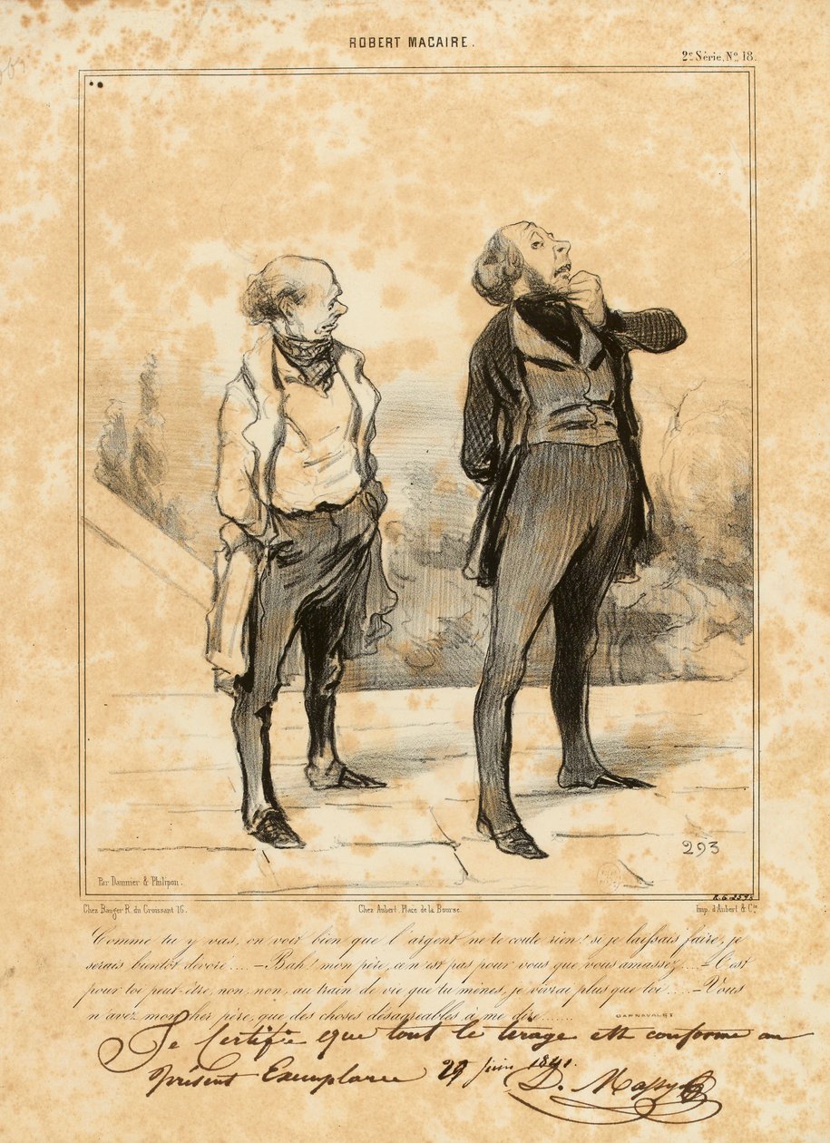Robert Macaire Nr. 18: Wie du vorgehst, man sieht, dass Geld dir nichts kostet... - Honoré Daumier
