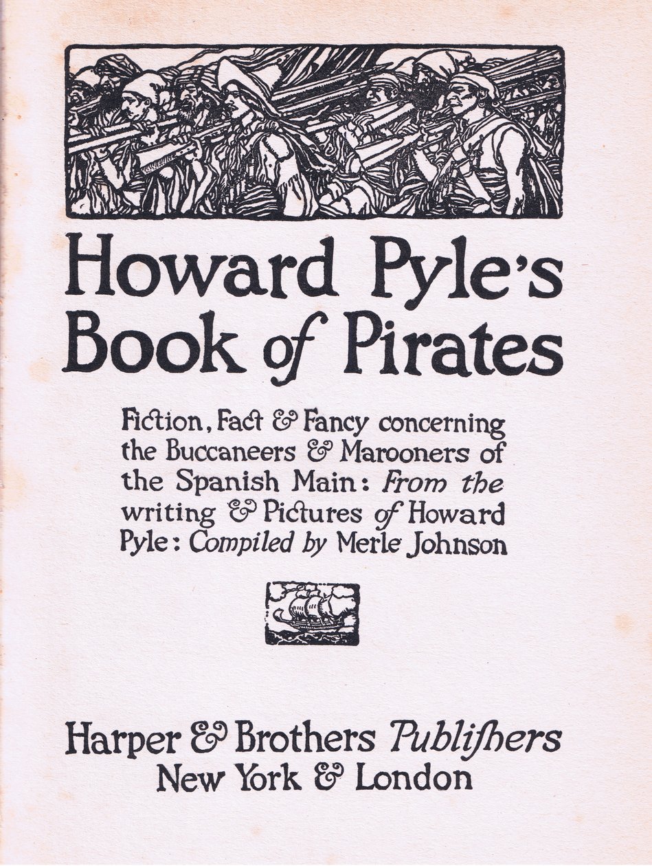 Page de titre, du livre des pirates de Howard Pyle publié par Harper & Bros, 1921 - Howard Pyle