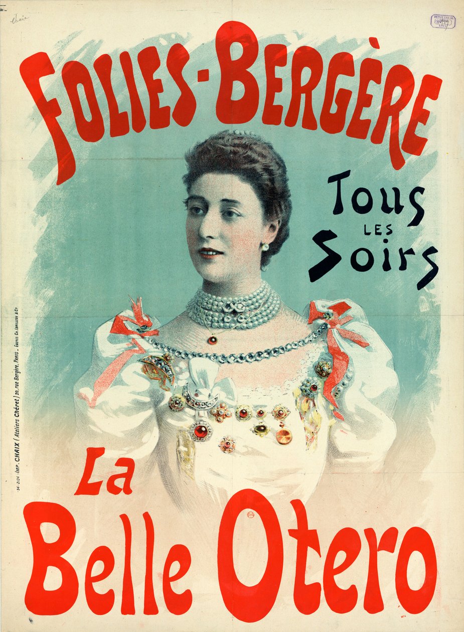 La Belle Otero 1894 - Imprimerie Chaix