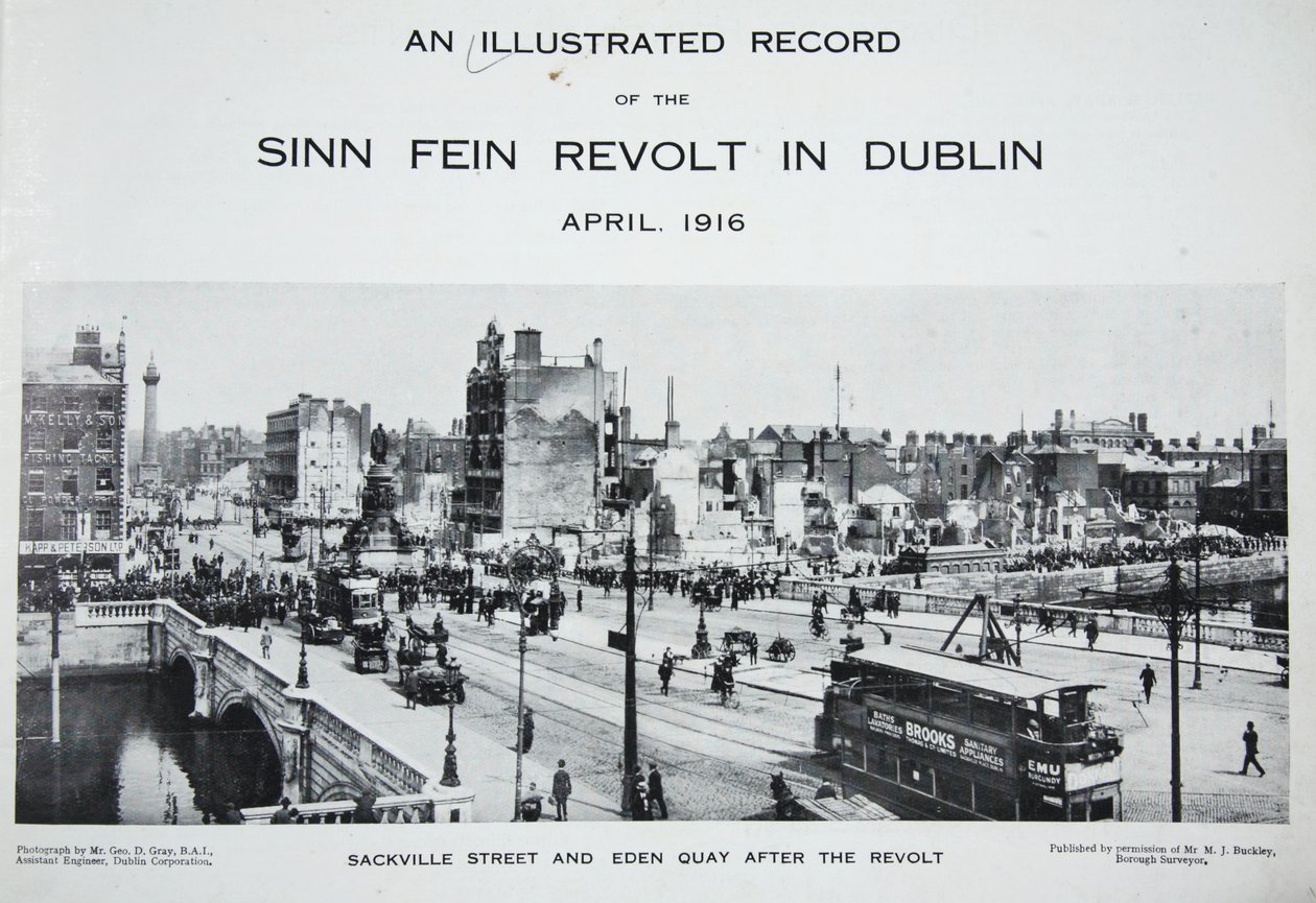 Sackville Street et Eden Quay après la révolte, tirée de An Illustrated Record of the Sinn Fein Revolt in Dublin, avril 1916 - Irish Photographer