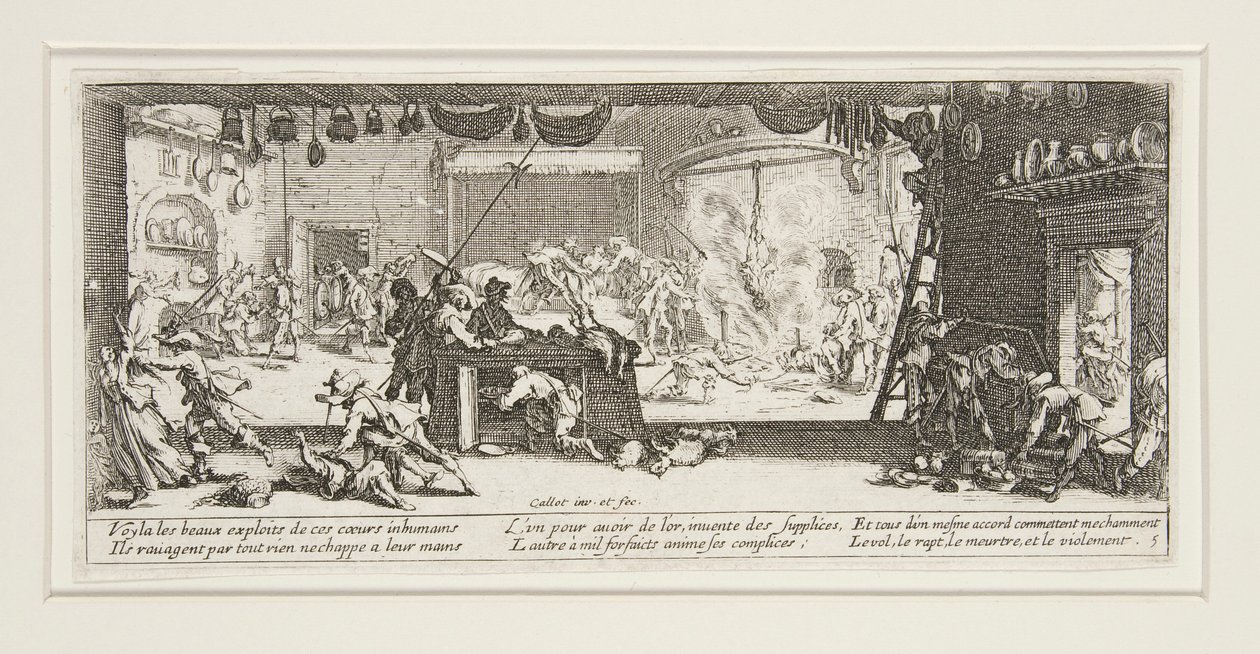Les grandes misères de la guerre : No. 5 - Le pillage - Jacques Callot