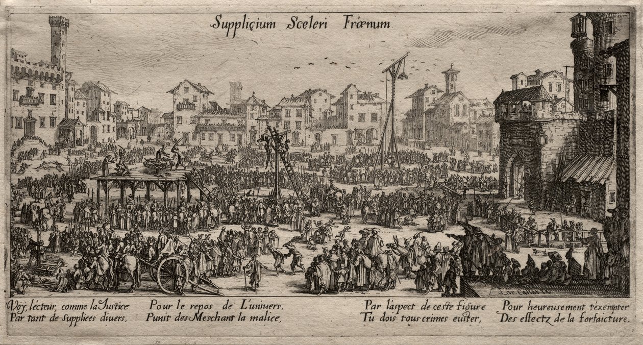 Le châtiment, un frein au crime (Les châtiments) - Jacques Callot