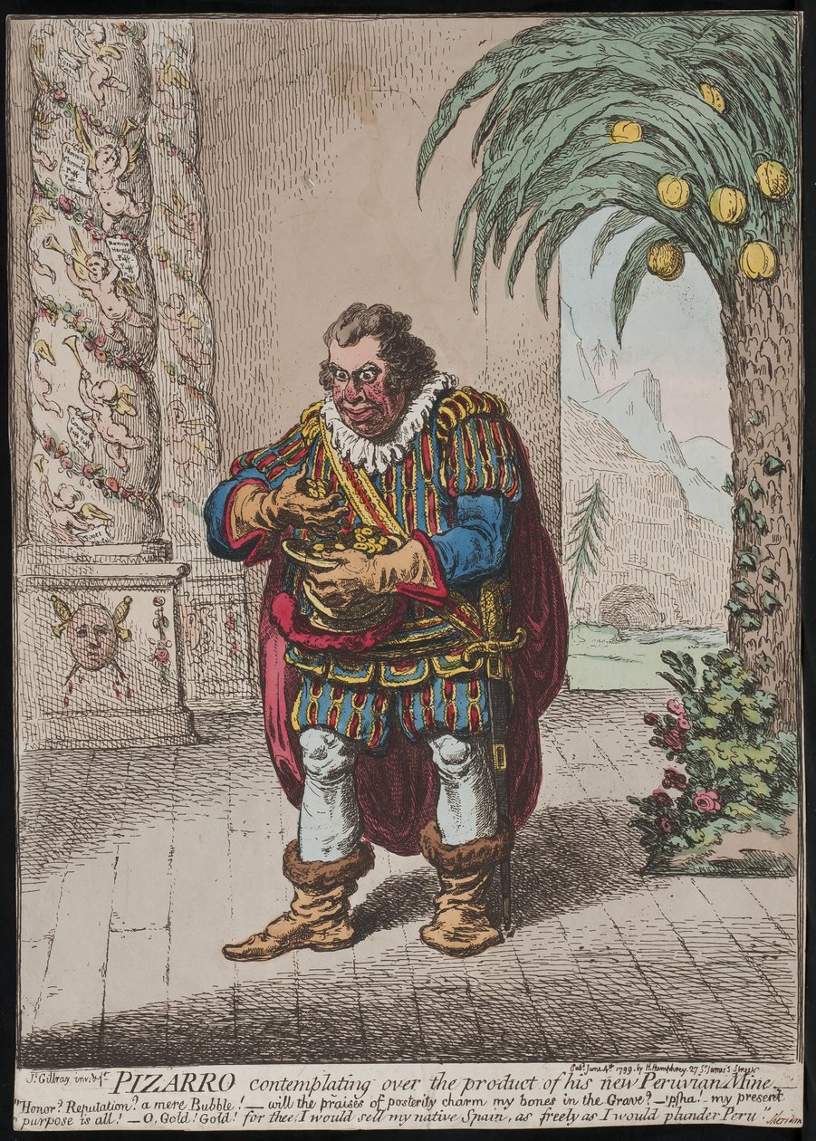 Pizarro contemplant le produit de sa nouvelle mine péruvienne, 1799 - James Gillray