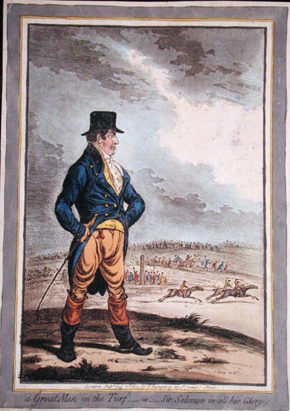 Un grand homme sur le turf, ou Sir Solomon dans toute sa gloire! publié par Hannah Humphrey en 1803 - James Gillray