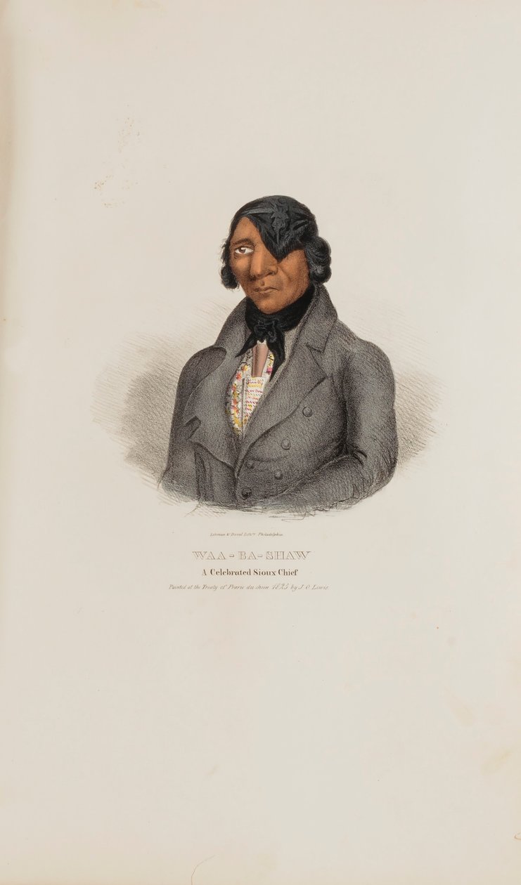 WAA-BA-SHAW ; un célèbre chef sioux, tiré du Portefeuille autochtone - James Otto Lewis