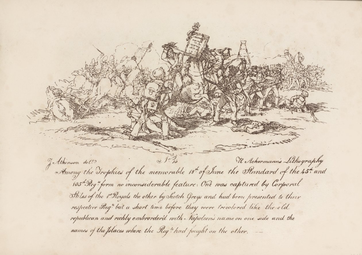 Caporal Stiles des 1st Royals, et les Scotchy Greys capturant les étendards des 45e et 105e régiments à la Bataille de Waterloo, 18 juin 1815, lithographie par R. Ackermann, 1815 - John Augustus Atkinson