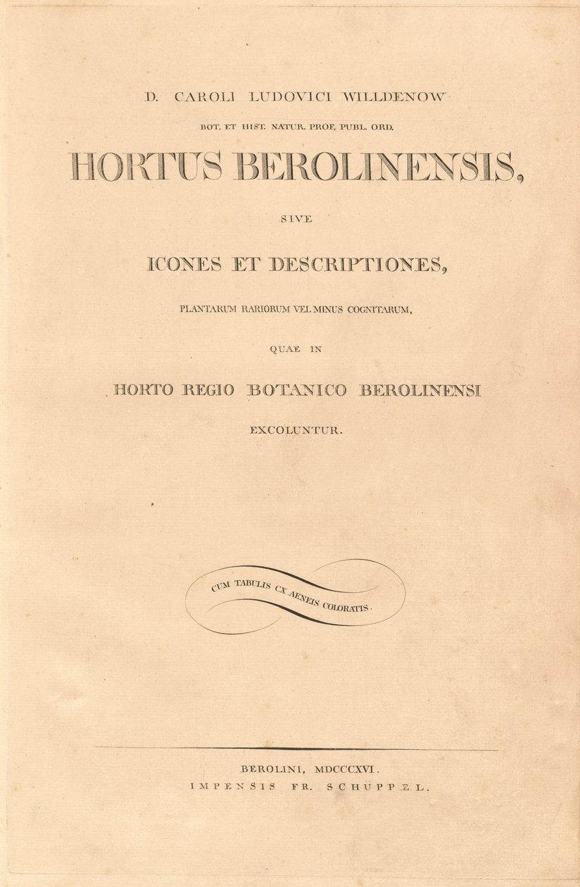Hortus Berolinensis - Karl Ludwig Willdenow