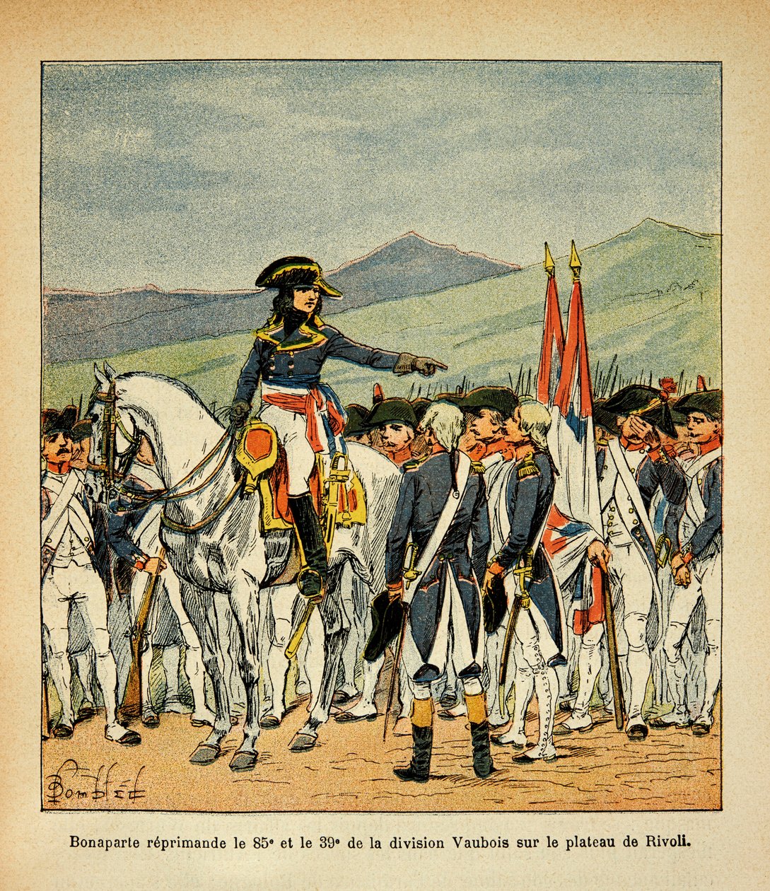 Bonaparte réprimande les régiments Vaubois 85e et 39e sur le plateau de Rivoli, Collection privée - Louis Charles Bombled