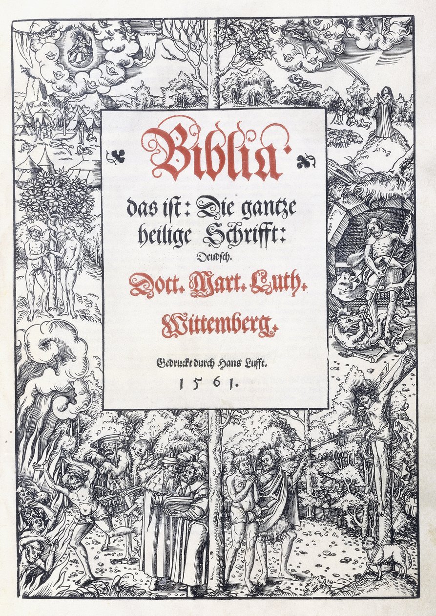 Page de titre, avec une belle bordure picturale de "Biblia, das ist: Die gantze heilige Schrifft: Deudsch", traduit par Martin Luther, 1560-1561 - Lucas the Younger Cranach