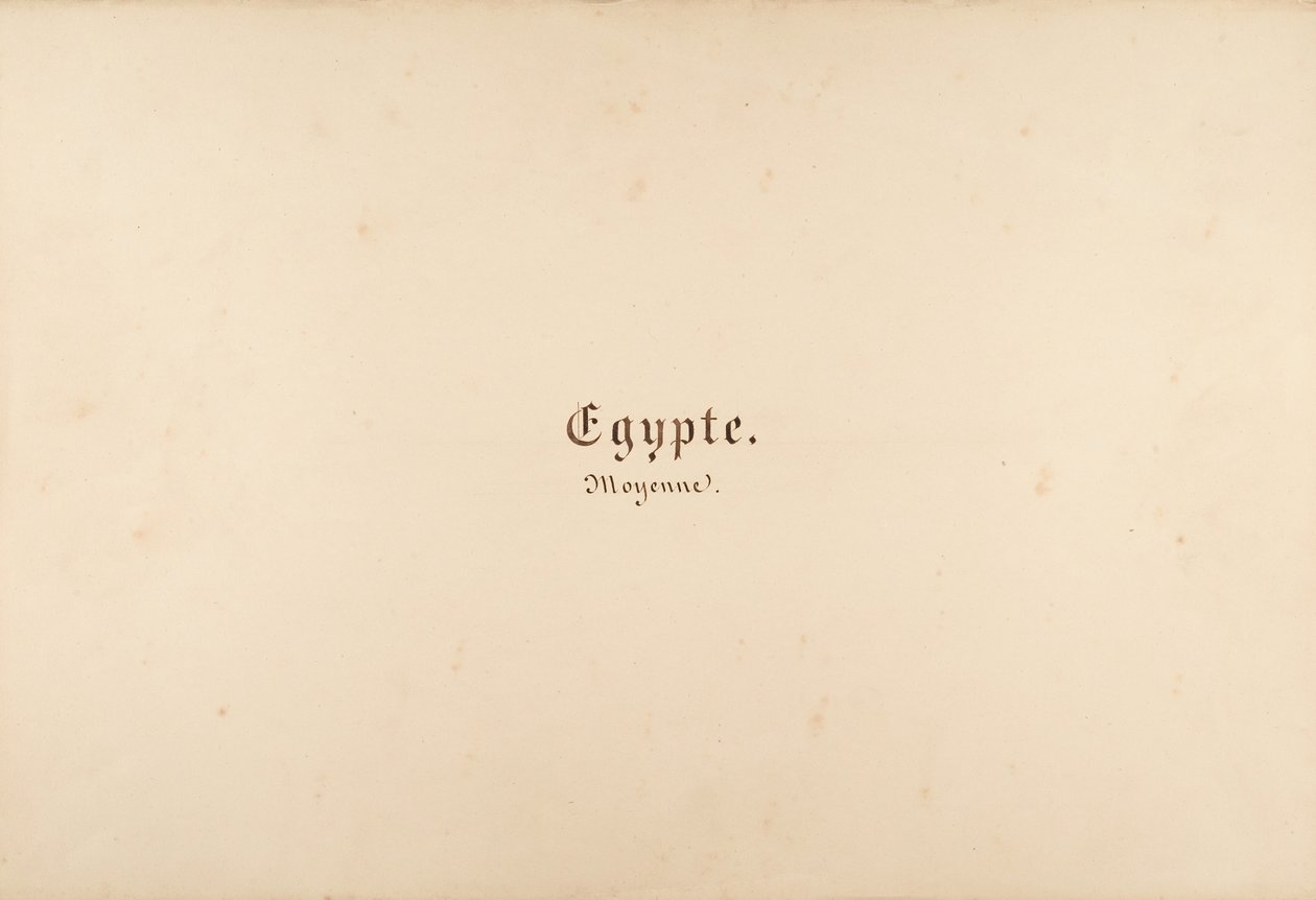 Égypte, Nubie, Syrie: Paysages et Monuments, 1849-50 - Maxime Du Camp