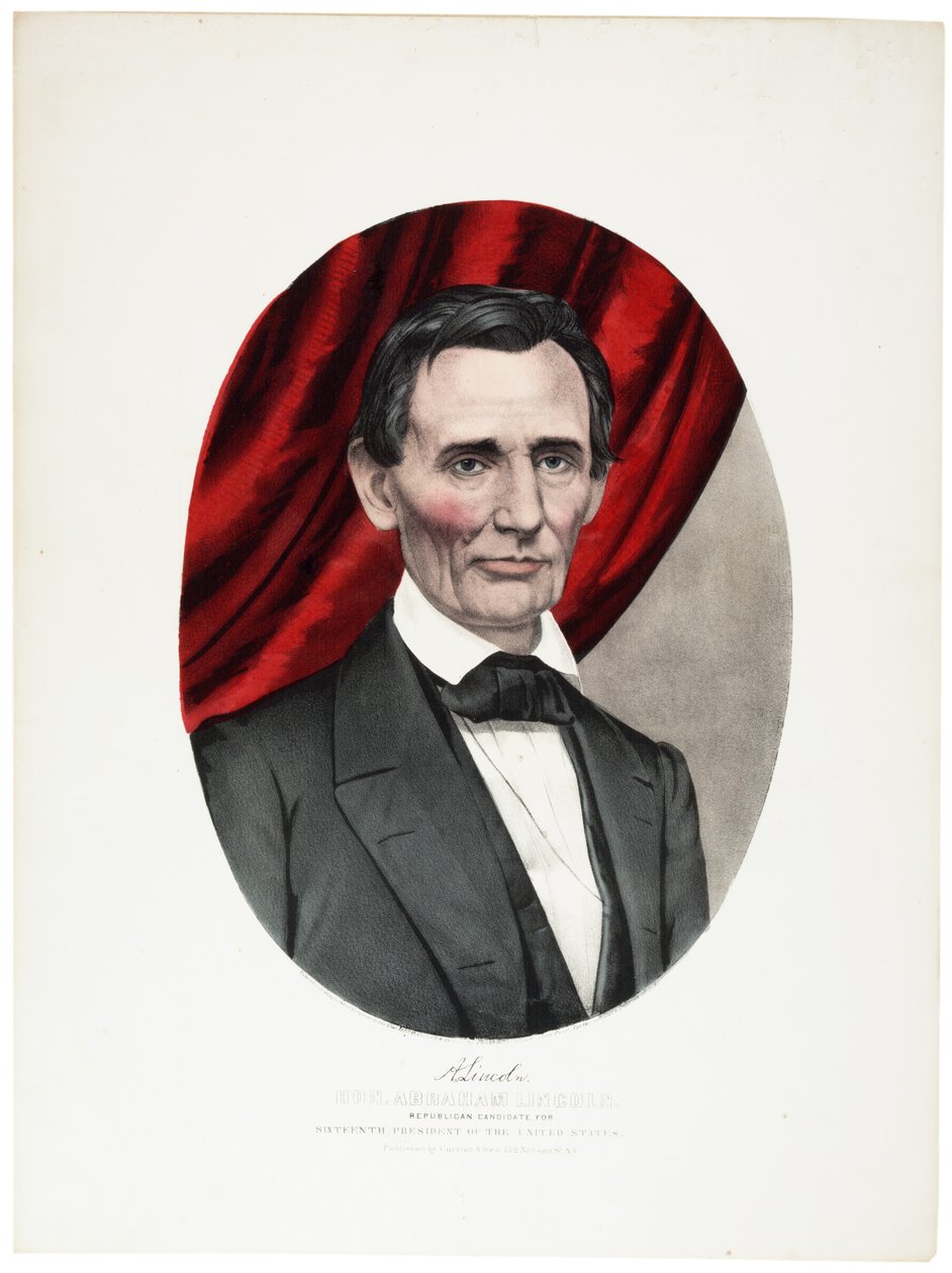 Abraham Lincoln, 1860 - N. and Ives, J.M. Currier