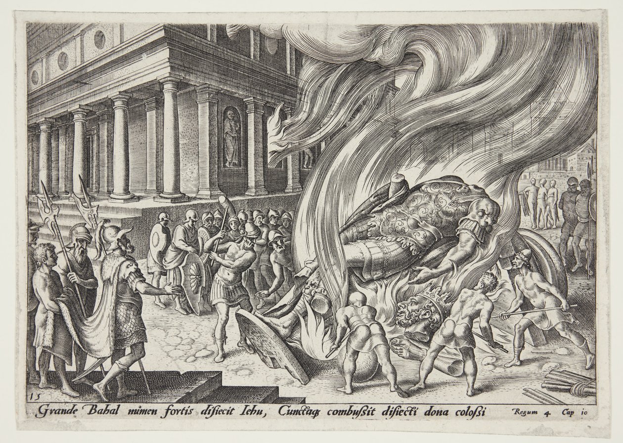 Jéhu détruisant le temple et la statue de Baal - Philips Galle