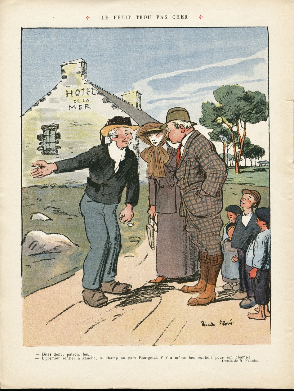 Illustration de Ricardo Flores (1878-1918) dans Le Rire, 20/07/12 - Le petit trou bon marché - Campagne, Mode, Marine maritime, Mode masculine, Tourisme, Touristes, Hôtel - Ricardo Flores