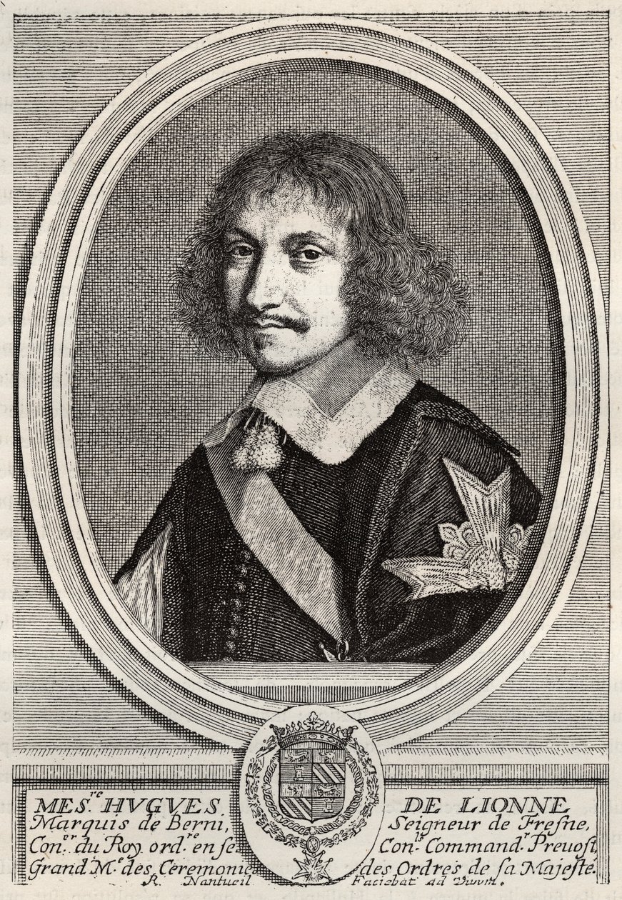 Hugues de Lionne (1611 - 1671), marquis de Fresnes, seigneur de Berny, diplomate et ministre d
