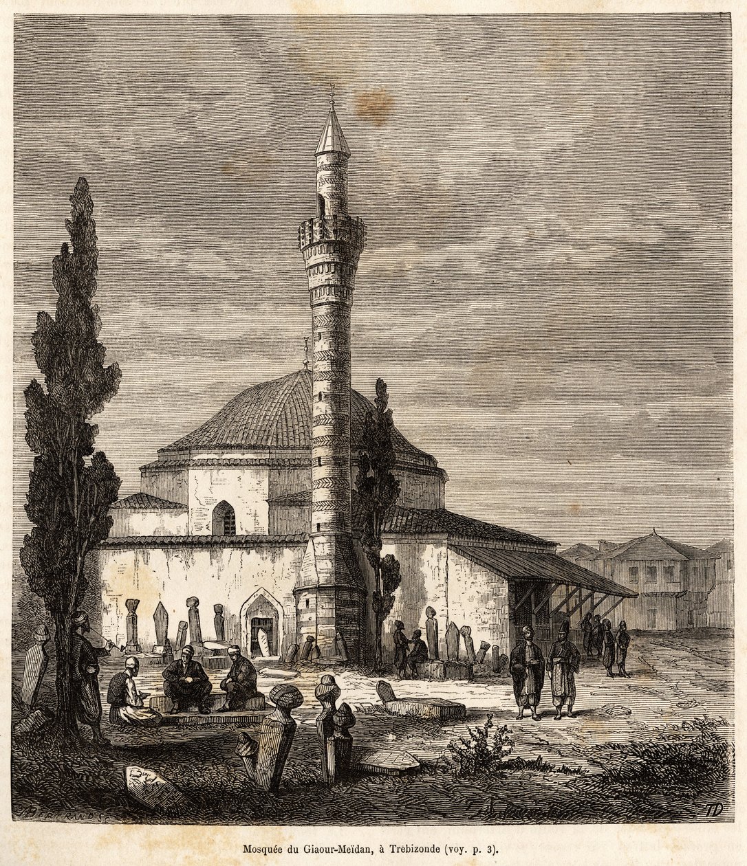 La mosquée de Giaour-Meidan (Giaour Meidan) à Trébizonde (actuelle Trabzon, sur la côte de la mer Noire, Turquie), autrefois une église byzantine, gravée d