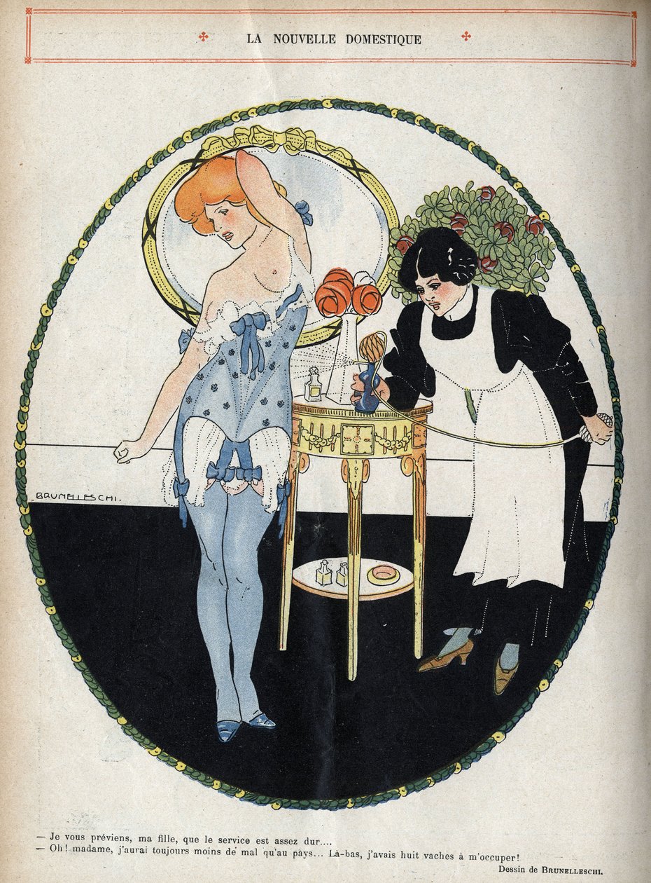 La nouvelle servante : - Je vous préviens, ma fille, que le service est assez dur... - Oh! madame, j