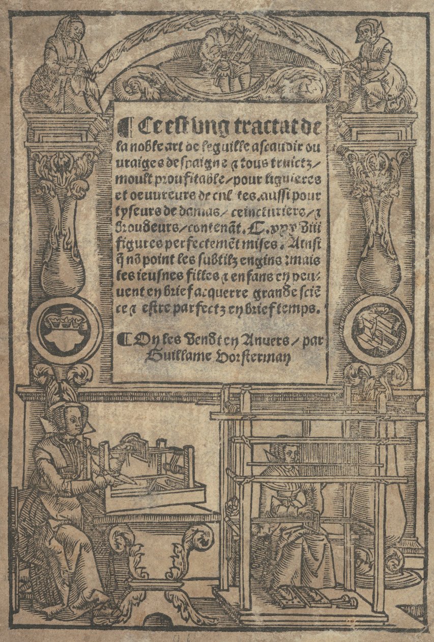 Ce est ung tractat de la noble art de leguille ascavoir ouvraiges de spaigne... - Unbekannt
