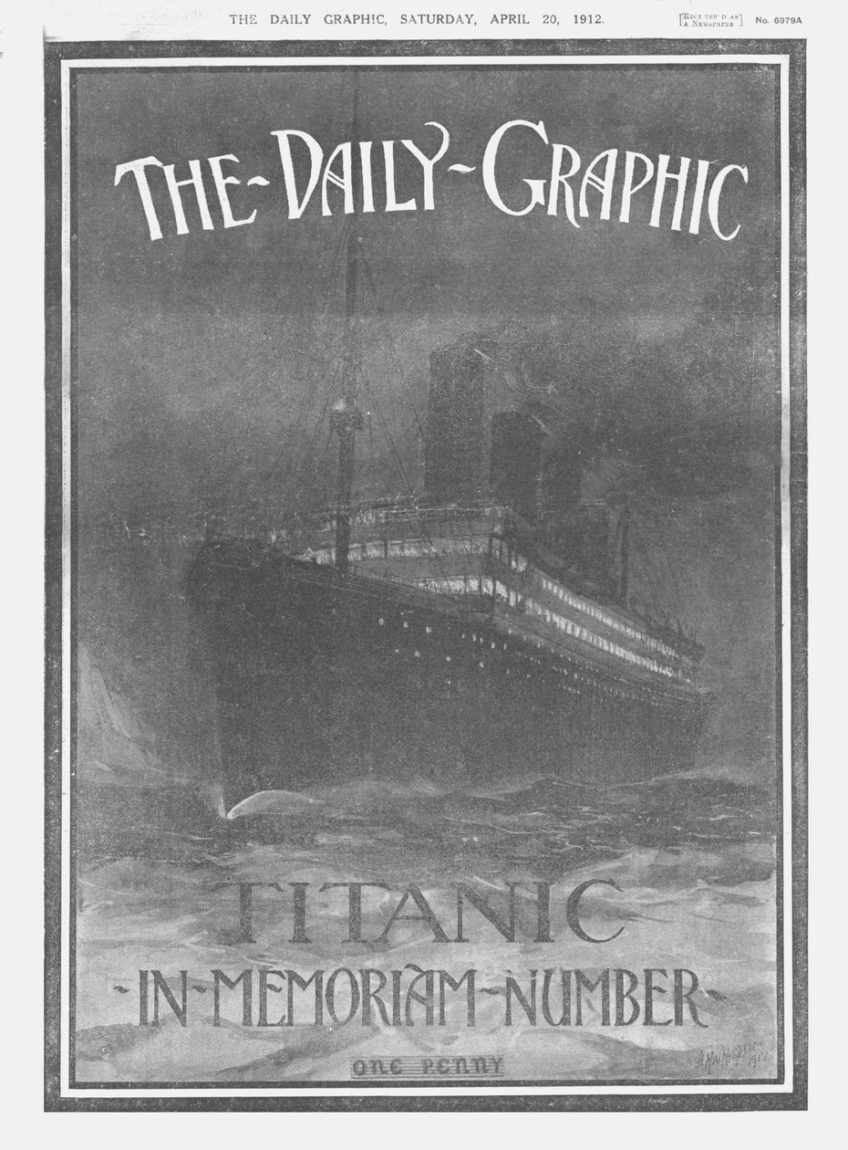 Le Daily Graphic - Titanic-In-Memoriam, couverture, 20 avril 1912 - Unbekannt
