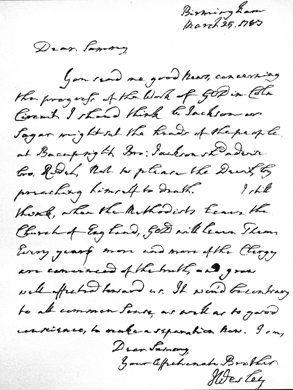 Lettre de John Wesley à Samuel Bradburn, exprimant son opinion forte que les méthodistes ne devraient pas quitter l