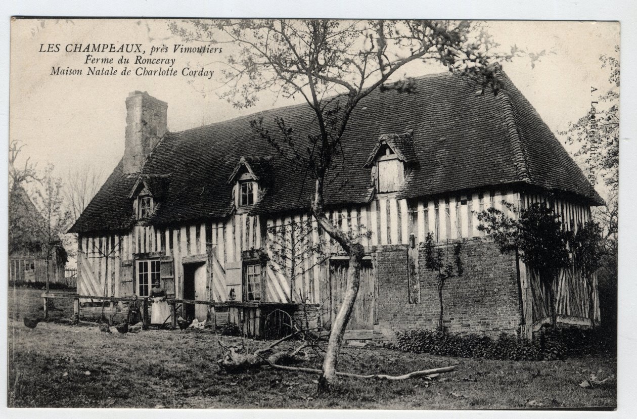 Normandie, Orne, Les Champeaux : vue de la ferme de Ronceray, maison de Charlotte Corday - Carte postale fin 19e-début 20e siècle - William M. Timlin