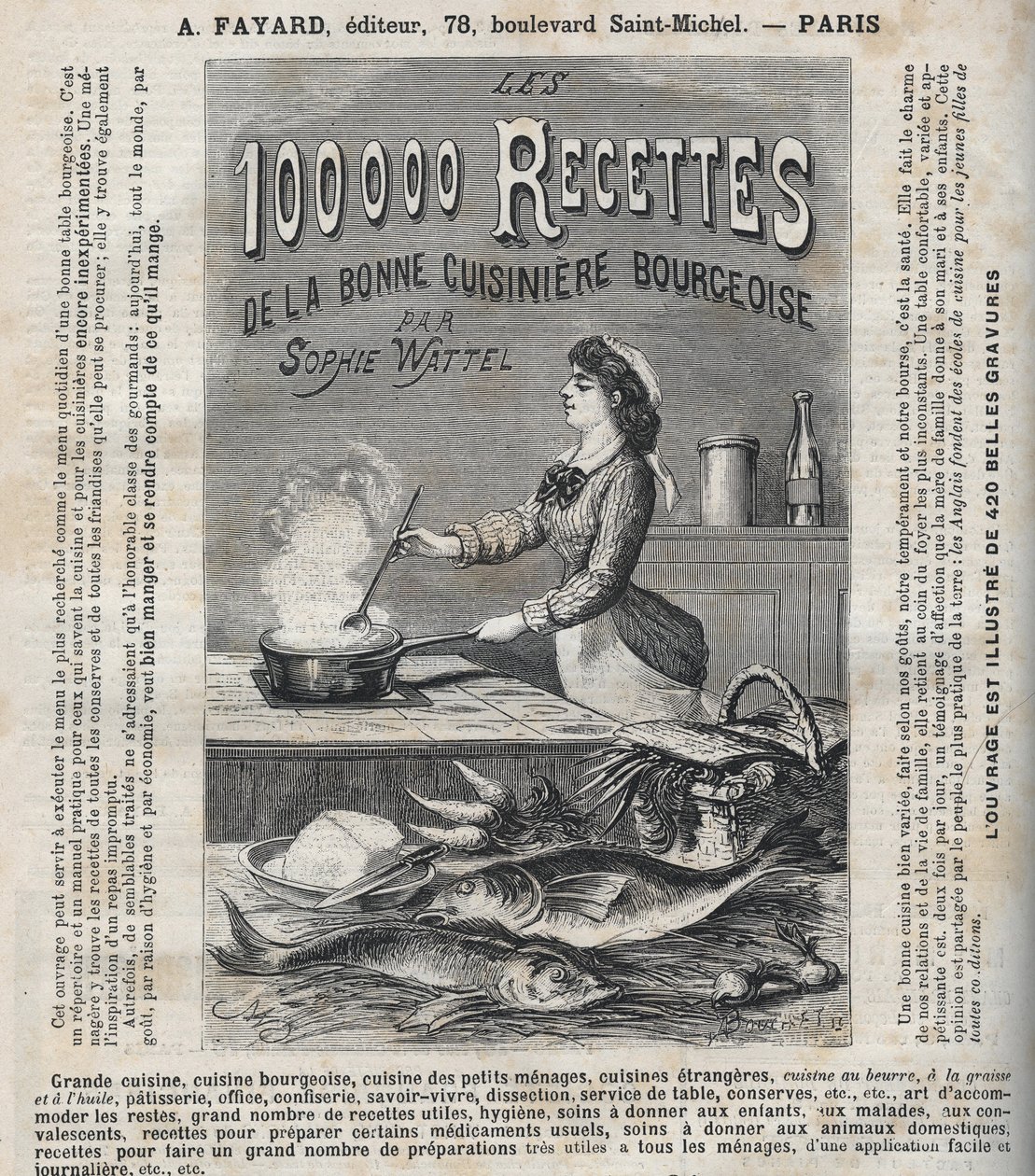 Publicité pour le livre « Les cent mille recettes de la bonne cuisinière bourgeoise » de Sophie Wattel (Grande cuisine, cuisine bourgeoise, cuisine des petits ménages, cuisine des cuisines étrangères, pâtisserie, office, confiserie, savoir-vivre, dissectio - Unknown artist