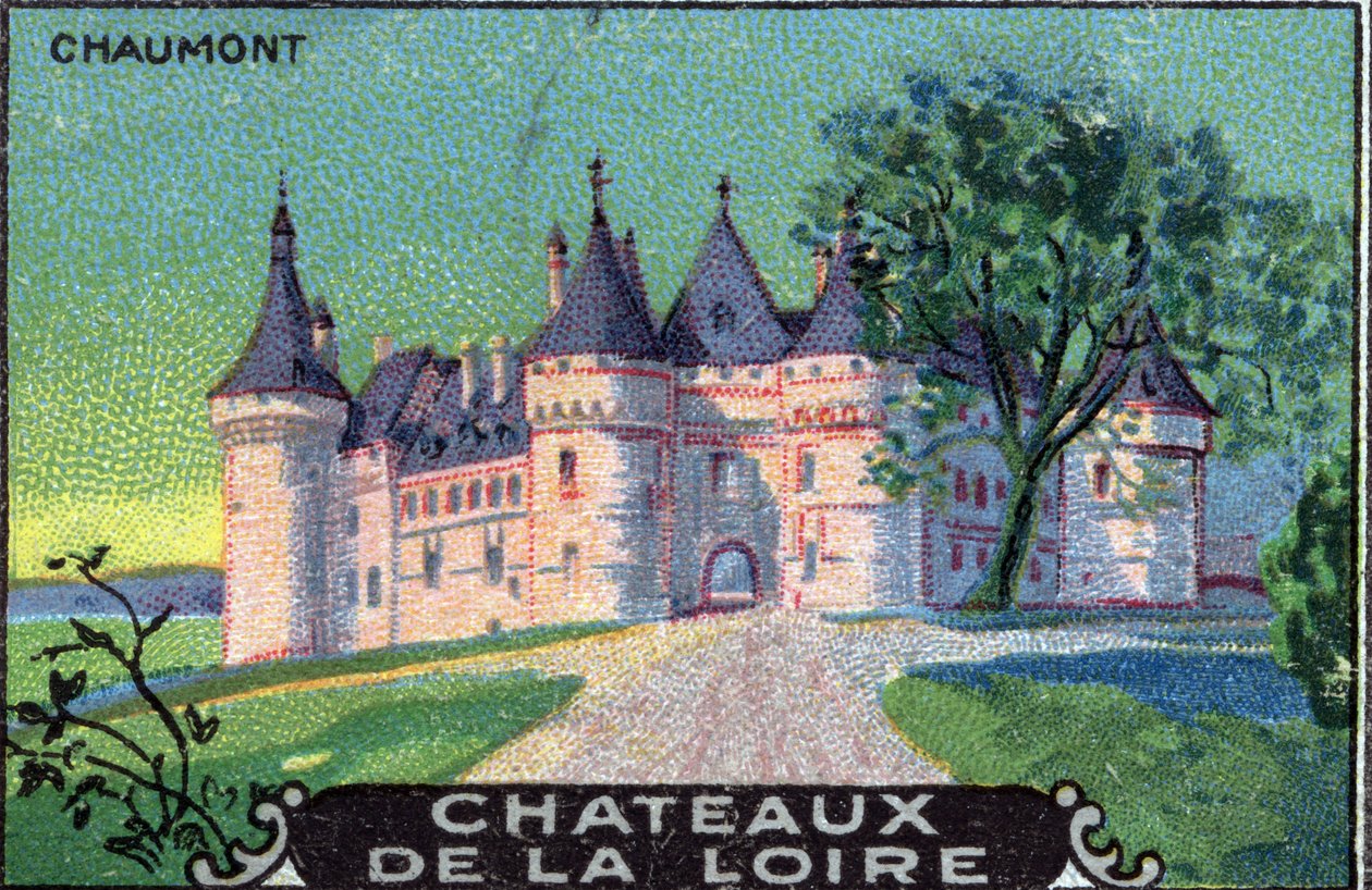 Châteaux de la Loire : Chaumont-sur-Loire, Loir-et-Cher, Centre, France, début du 20ème siècle (chromo) - Unknown Artist