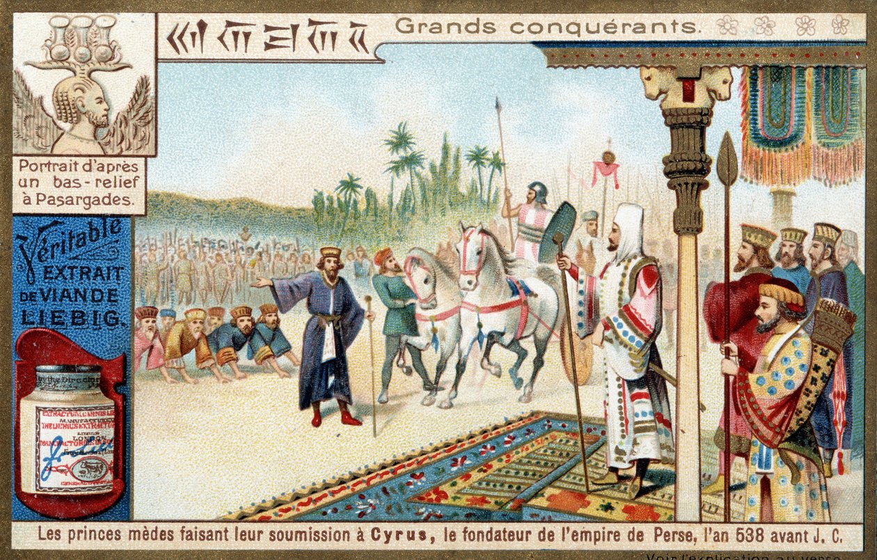 Grands conquérants: les princes Mèdes se soumettant à Cyrus II le Grand (559-529 av. J.-C.), fondateur de l