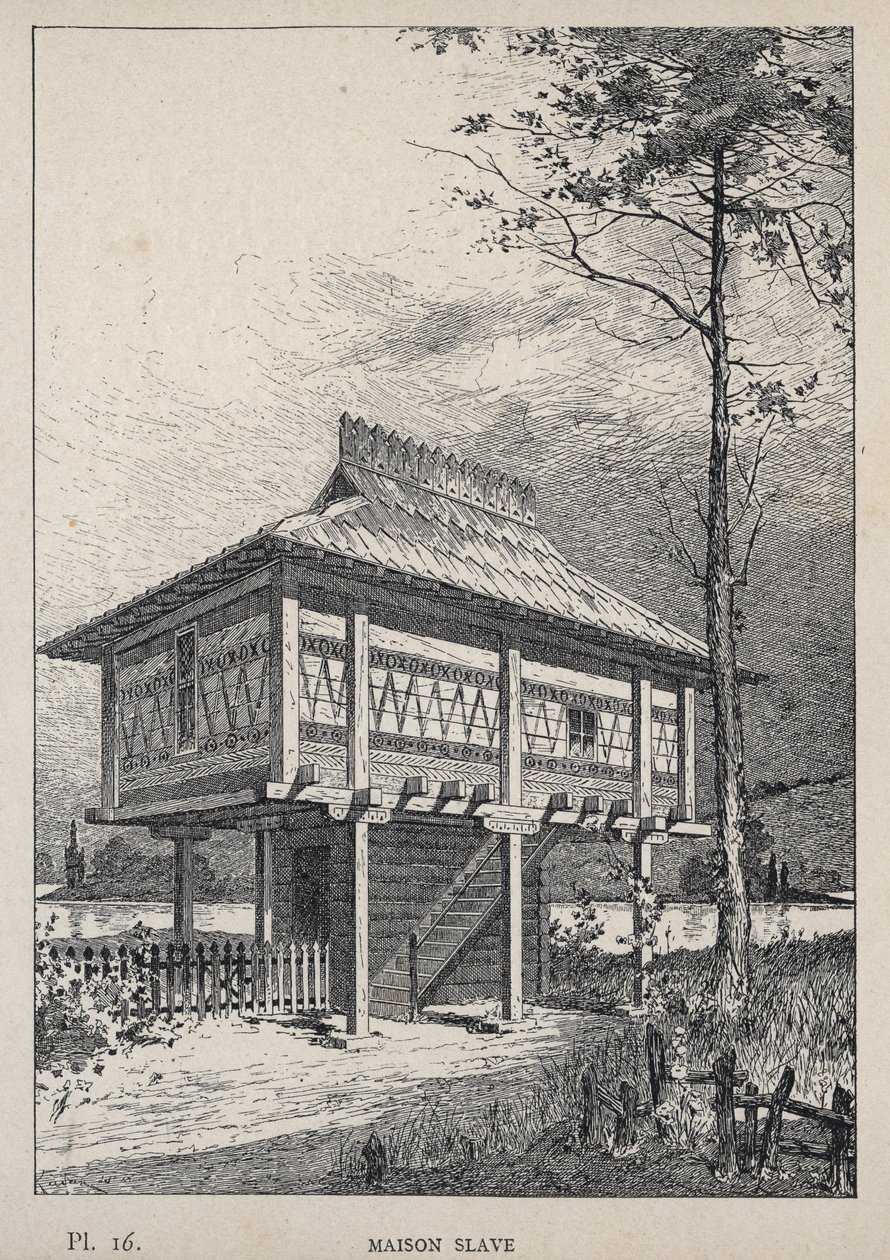 Maison Slave - gravure de 1889 dans « Histoire de l