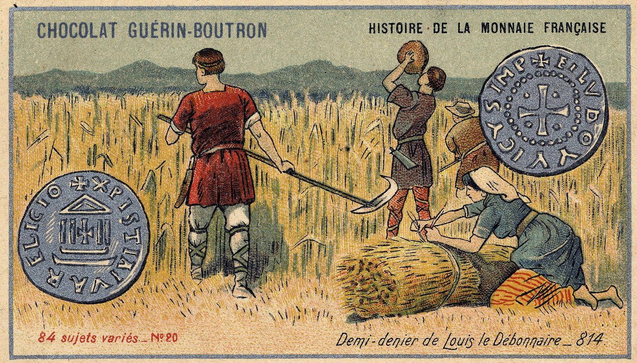 Série Histoire de la Monnaie Française publiée par Chocolat Guérin Boutron. Chromolithographie du 19ème siècle. Demi-denier de Louis le Débonnaire en 814 - Unknown artist