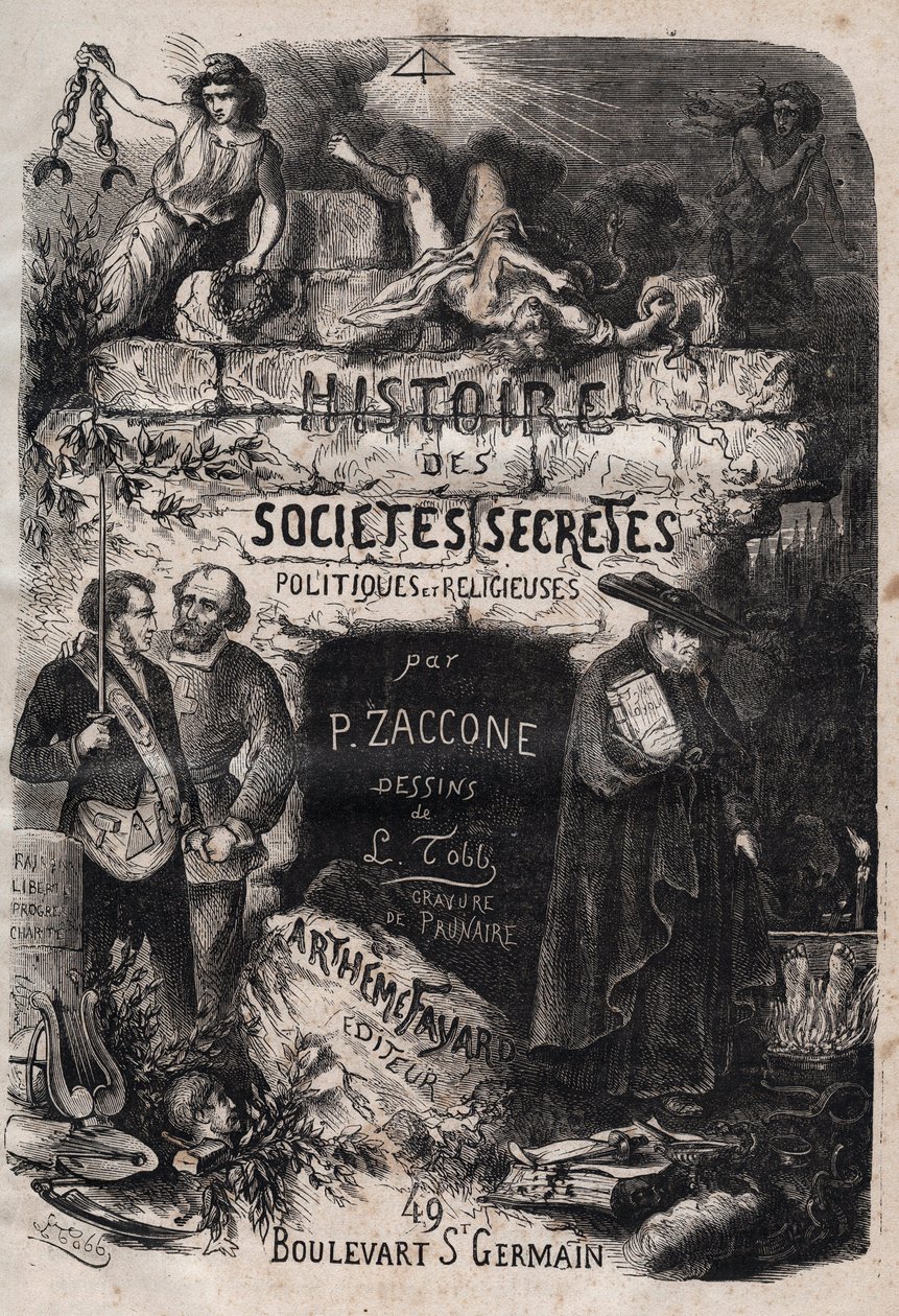 Page de titre de "Histoire des sociétés secrètes, politiques et religieuses" par Pierre Zaccone (1817-1895) - Unknown artist